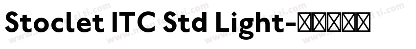 Stoclet ITC Std Light字体转换